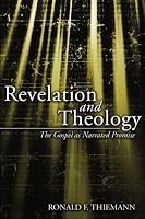 Revelation and Theology: The Gospel as Narrated Promise