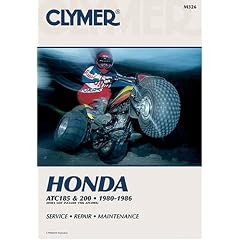 Honda Atc 185 and 200, 1980-1986: Service, Repair, Maintenance (Clymer All-Terrain Vehicles)