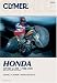 Honda Atc 185 and 200, 1980-1986: Service, Repair, Maintenance (Clymer All-Terrain Vehicles)