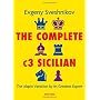 The Complete C3 Sicilian: The Alapin Variation by &hellip by Evgeny Sveshnikov