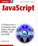 JavaScript: A Programmers Companion from Basics through DHTML