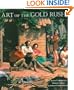 Art of the Gold Rush