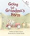 Going to Grandma's Farm (Rookie Readers)