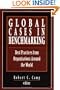 Global Cases in Benchmarking: Best Practices from Organizations Around the World