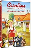 Revue Millimages  / Caroline et ses amis, Vol.4 : Aventures à la ferme