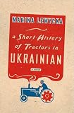 A Short History of Tractors in Ukrainian