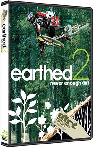 Earthed 2 - Never Enough Dirt by Biking Videos