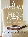 A Room of Her Own: Women's Personal Spaces