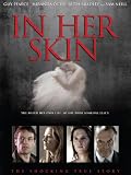 In Her Skin