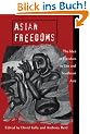 Asian Freedoms: The Idea of Freedom in East and Southeast Asia (Cambridge Asia-Pacific Studies)