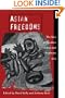 Asian Freedoms: The Idea of Freedom in East and Southeast Asia (Cambridge Asia-Pacific Studies)