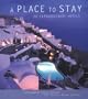 Place to Stay (A Place to... S.)