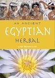 Cover of An Ancient Egyptian Herbal by Lise Manniche 0714119741