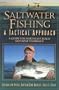 Saltwater Fishing: A Tactical Approach