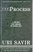 Book The Process: 1,100 Days that Changed the Middle East