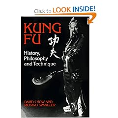 Kung Fu: History, Philosophy, and Technique (Kung-Fu)