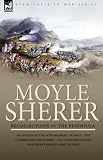 Recollections of the Peninsula: An Officer of the 34th Regiment of Foot-'The Cumberland Gentlemen'-on Campaign Against Napoleon's French Army in Spain