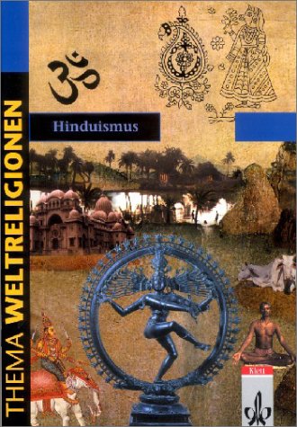 Thema Weltreligionen. Hinduismus