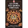 Le Livre tib�tain des morts