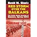 Red Storm over the Balkans: The Failed Soviet Invasion of Romania, Spring 1944 (Modern War Studies)