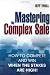 Books : Mastering the Complex Sale: How to Compete and Win When the Stakes are High!