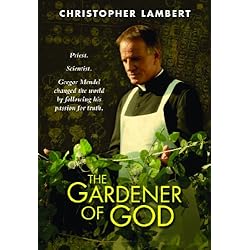 The Gardener of God