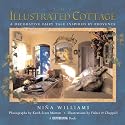 The Illustrated Cottage: A Decorative Fairy Tale Inspired by Provence (Country Living)