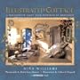 The Illustrated Cottage: A Decorative Fairy Tale Inspired by Provence (Country Living)