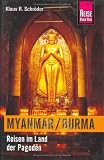 Produkt-Bild: Myanmar / Burma. Reisen im Land der Pagoden