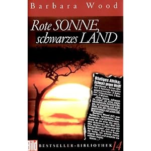 Rote Sonne, schwarzes Land. Bild Bestseller Bibliothek Band 14
