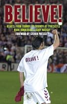 Believe: Hearts - From Turmoil to Triumph at Tynecastle