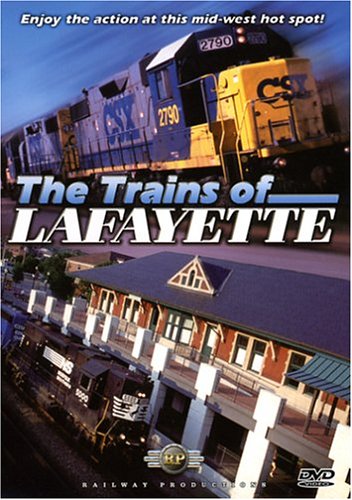 The Trains of Lafayette