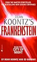 City of Night (Dean Koontz's Frankenstein, Book 2)