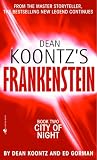 Dean Koontz's Frankenstein, Book Two: City of Night