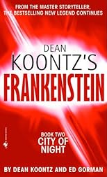 Dean Koontz's Frankenstein, Book Two: City of Night