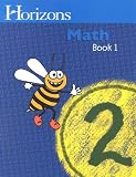 Horizons Math 2 SET of 2 Student Workbooks 2-1 and 2-2