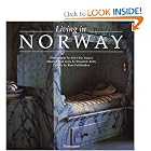 Living in Norway (Living In...) by Elisabeth Holte, Solvi Dos Santos, and Knut Faldbakken
