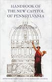 Handbook of New Capitol of Pennsylvania