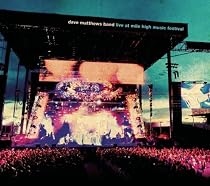 Live At Mile High Music Festival