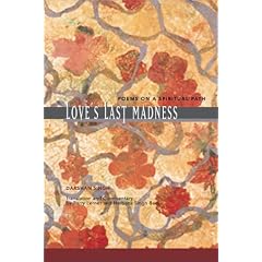 Love's Last Madness: Poems on a Spiritual Path