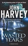 Wasted Years (A Resnick Novel)