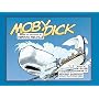 Moby Dick: Based on the Novel by Herman Melville