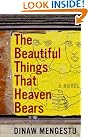 The Beautiful Things...