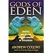 Gods of Eden: Egypt's Lost Legacy and the Genesis of Civilization