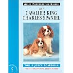 The Cavalier King Charles Spaniel (Allen Photographic Guides to Dogs) book cover