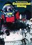 The Simple Guide to Commercial Diving