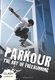Parkour: The Art of Freerunning (Clash)
