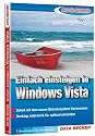 Auf die Schnelle Windows Vista einfach.einsteigen
