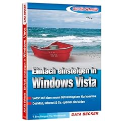 Auf die Schnelle Windows Vista einfach.einsteigen