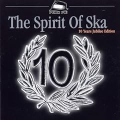 The Spirit of Ska